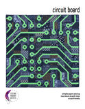 Circuit Board PDF Quilt Pattern